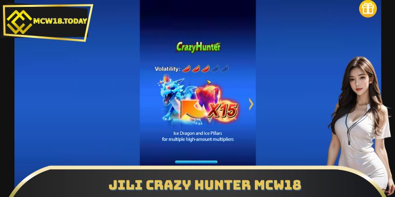 JILI Crazy Hunter MCW18 – Săn Cá Thần Tài, Trúng Thưởng Khủng