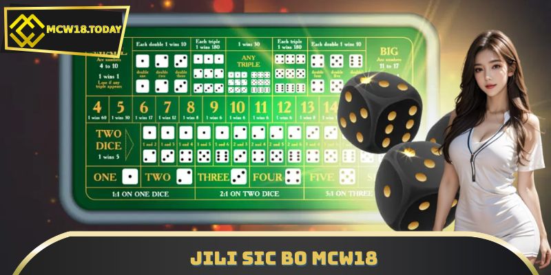 JILI Sic Bo Mcw18 – Cược Thông Minh, Rinh Thưởng Lớn!
