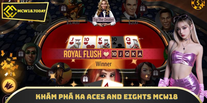 Khám phá KA Aces and Eights MCW18