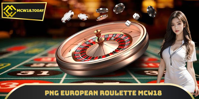 PNG European Roulette MCW18 – Vòng Quay May Mắn Đang Chờ!